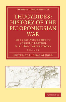 Thucydides: History of the Peloponnesian War - Thomas Arnold