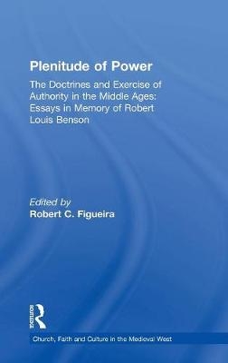 Plenitude of Power - Robert C. Figueira