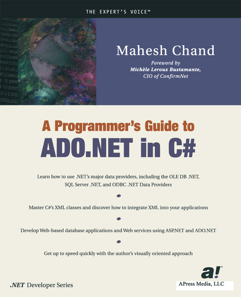 A Programmer’s Guide to ADO.NET in C# - Mahesh Chand, Mike Gold