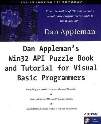 Dan Appleman's Win32 API Puzzle Book and Tutorial for Visual Basic Programmers - Dan Appleman