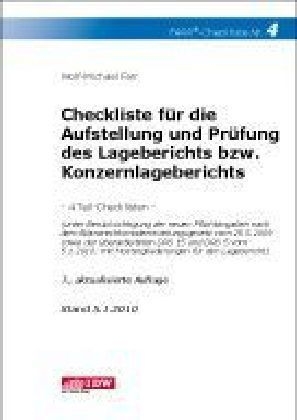 Checkliste für die Aufstellung und Prüfung des Lageberichts bzw. Konzernlageberichts - Wolf-Michael Farr