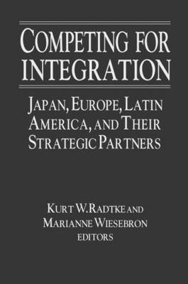 Competing for Integration - Kurt W. Radtke; Marianne Wiesbron; Marianne Wiesebron