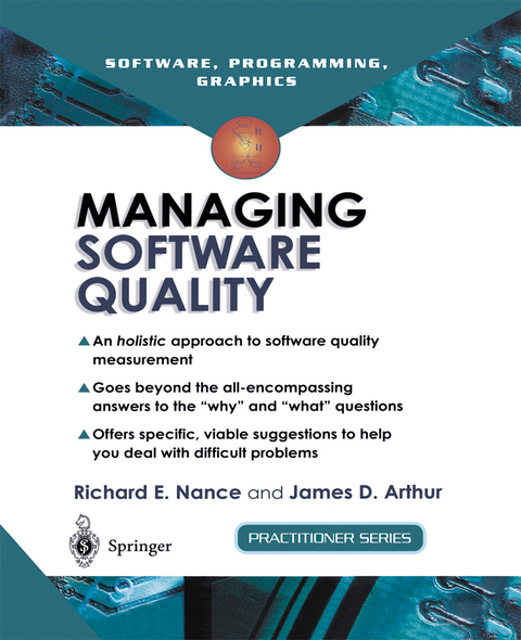Managing Software Quality - Richard E. Nance, James D. Arthur