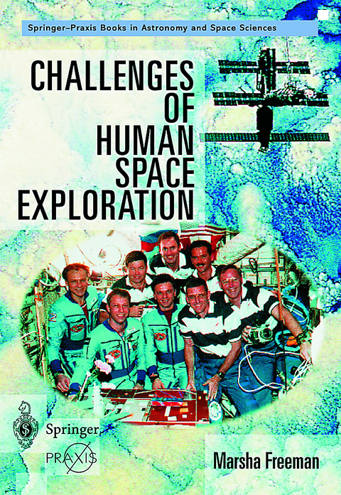 Challenges of Human Space Exploration - Marsha Freeman