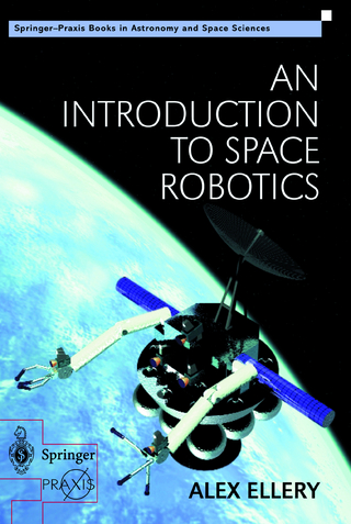 An Introduction to Space Robotics - Alex Ellery
