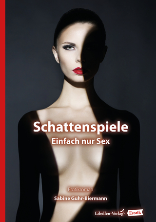 Schattenspiele - Sabine Guhr-Biermann