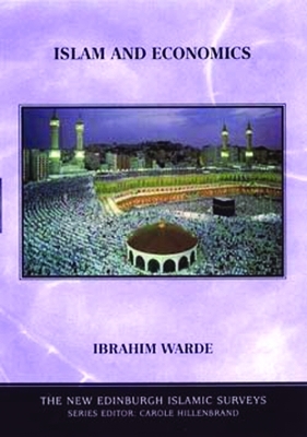 Islam and Economics - Ibrahim Warde