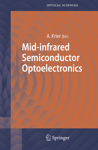 Mid-infrared Semiconductor Optoelectronics - Anthony Krier