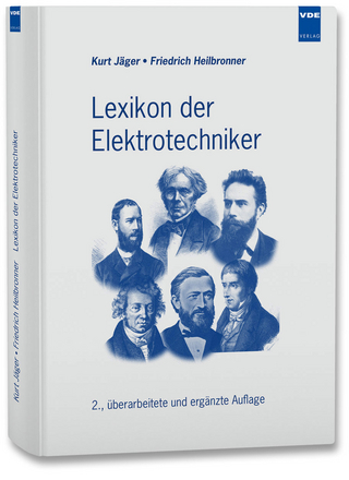 Lexikon der Elektrotechniker - Kurt Jäger; Friedrich Heilbronner