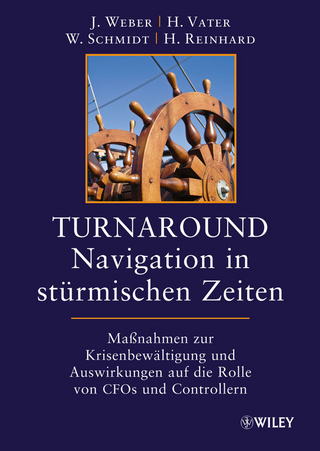 Turnaround - Navigation in stürmischen Zeiten - Jürgen Weber; Hendrik Vater; Walter Schmidt; Hartmut Reinhard