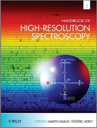 Handbook of High-resolution Spectroscopy - Martin Quack; Frederic Merkt