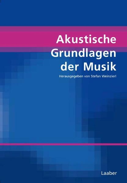 Akustische Grundlagen der Musik - 