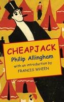 Cheapjack - Francis Wheen; Philip Allingham; Vanessa Toulmin; Julia Jones