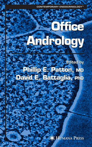 Office Andrology - Phillip E. Patton; David E. Battaglia