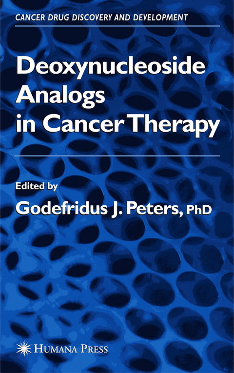 Deoxynucleoside Analogs in Cancer Therapy - 