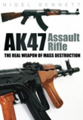 AK47 Assault Rifle - Nigel Bennett
