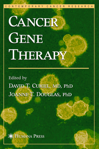 Cancer Gene Therapy - David T. Curiel; Joanne T. Douglas