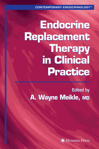 Endocrine Replacement Therapy in Clinical Practice - A. Wayne Meikle