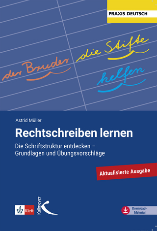 Rechtschreiben lernen - Astrid Müller