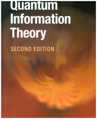 Quantum Information Theory -  Mark M. Wilde