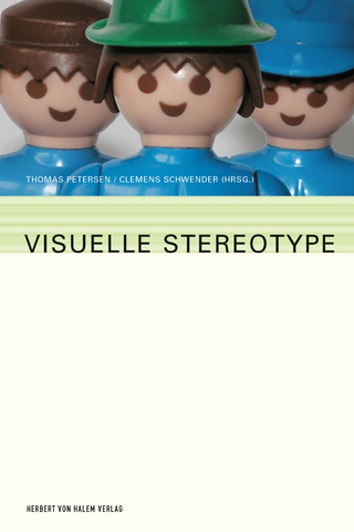 Visuelle Stereotype - Thomas Petersen; Clemens Schwender