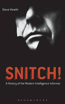 Snitch! - Steve Hewitt