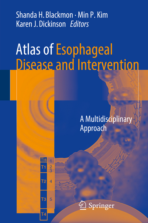Atlas of Esophageal Disease and Intervention - 