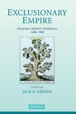 Exclusionary Empire - Jack P. Greene