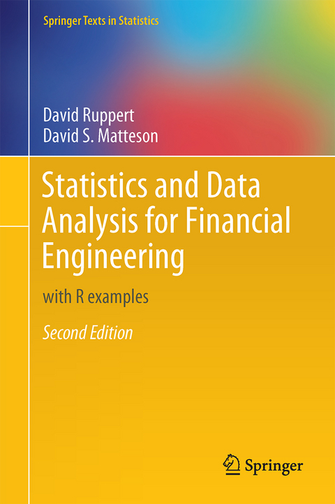Statistics and Data Analysis for Financial Engineering - David Ruppert, David S. Matteson