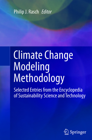 Climate Change Modeling Methodology - Philip J. Rasch