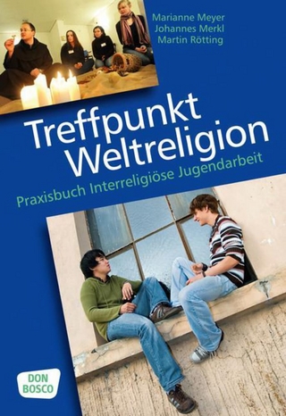 Treffpunkt Weltreligion - Johannes Merkl; Marianne Meyer; Martin Rötting