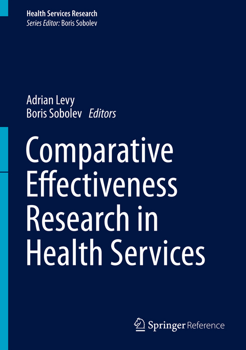 Comparative Effectiveness Research in Health Services - 