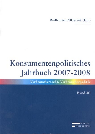 Konsumentpolitisches Jahrbuch 2007-2008 - Maria Reiffenstein; Beate Blaschek