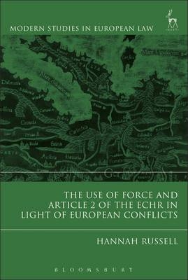 The Use of Force and Article 2 of the ECHR in Light of  European Conflicts -  Ms Hannah Russell