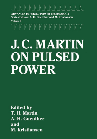 J. C. Martin on Pulsed Power - T.H. Martin; M. Williams; M. Kristiansen