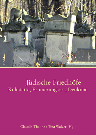 Jüdische Friedhöfe - Tina Walzer; Claudia Theune-Vogt