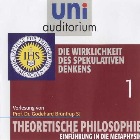 Theoretische Philosophie - Eine Einführung, Teil 1 - Godehard Brüntrup