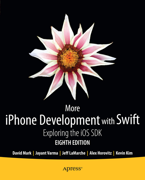 More iPhone Development with Swift - Alex Horovitz, Kevin Kim, David Mark, Jeff LaMarche, Jayant Varma