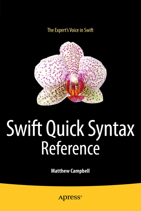 Swift Quick Syntax Reference - Matthew Campbell