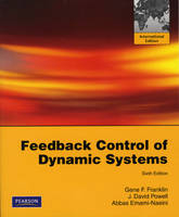 Feedback Control of Dynamic Systems - Gene F. Franklin, J. David Powell, Abbas Emami-Naeini
