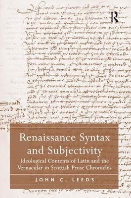 Renaissance Syntax and Subjectivity - John C. Leeds