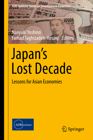 Japan?s Lost Decade - Naoyuki Yoshino; Farhad Taghizadeh-Hesary
