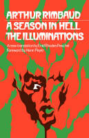 A Season in Hell - Arthur Rimbaud; with facing page translations Edited, by Enid Rhodes Peschel