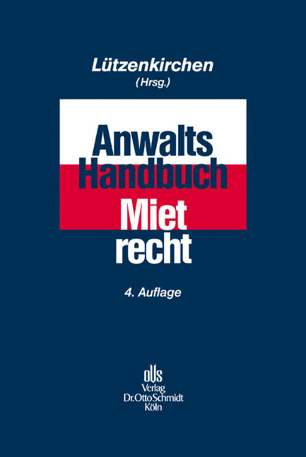 Anwalts-Handbuch Mietrecht - 