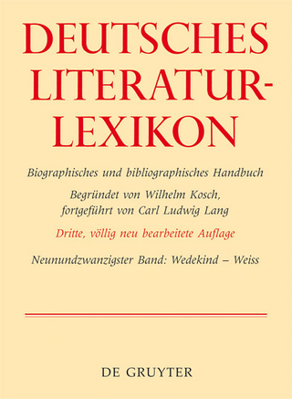 Deutsches Literatur-Lexikon / Wedekind - Weiss - Wilhelm Kosch; Wilhelm Kosch