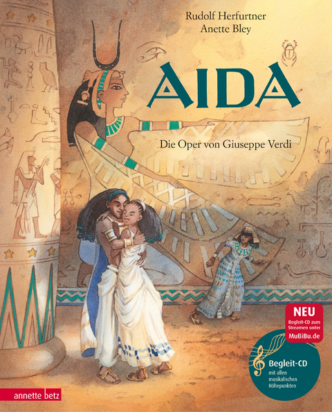 Aida (Das musikalische Bilderbuch mit CD im Buch und zum Streamen) - Rudolf Herfurtner