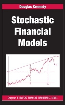 Stochastic Financial Models - Douglas Kennedy