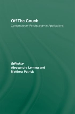 Off the Couch - Alessandra Lemma; Matthew Patrick