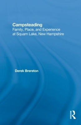 Campsteading - Derek Brereton