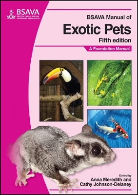 BSAVA Manual of Exotic Pets - Anna Meredith; Cathy Johnson Delaney